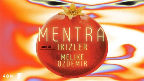 Melike Özdemir • Mentra • İkizler  