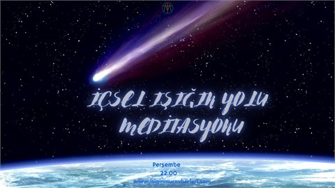 İçsel Işığın Yolu Meditasyonu