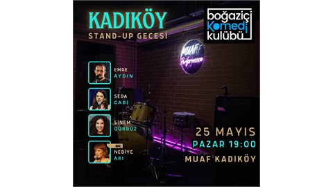 Boğaziçi Komedi Kulübü - Kadıköy Stand-up Gecesi