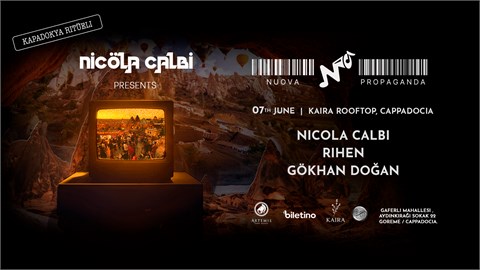 KAIRA ROOF TOP - CAPPADOCIA RITUALS - NUOVA PROPAGANDA
