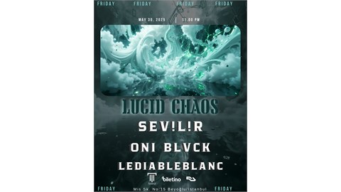 LUCID CHAOS