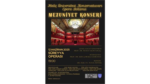 Haliç Üniversitesi Konservatuar Opera Bölümü Mezuniyet Konseri