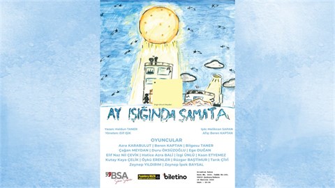 AY IŞIĞINDA ŞAMATA