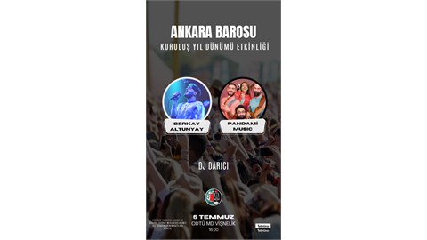 ANKARA BAROSU YIL DÖNÜMÜ ETKİNLİĞİ