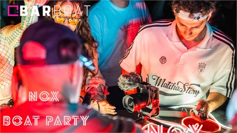 Nox on Barboat - girişler kapıda ilk kokteyl ile