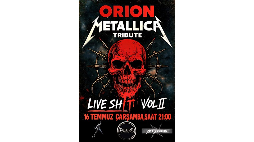 LIVE SHIT VOL II / ORION / METALLICA TRIBUTE