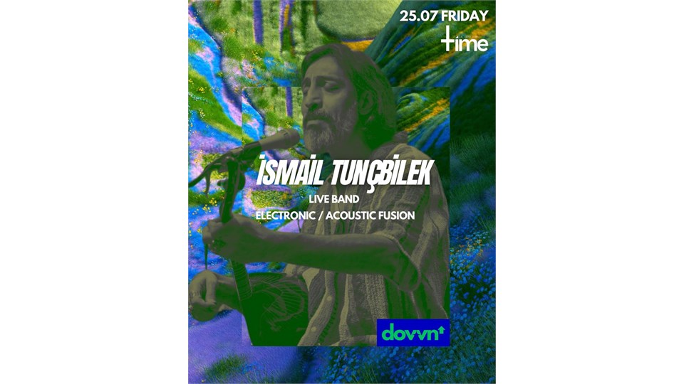 İsmail Tunçbilek (Live Band) Electronic & Acoustic Fusion