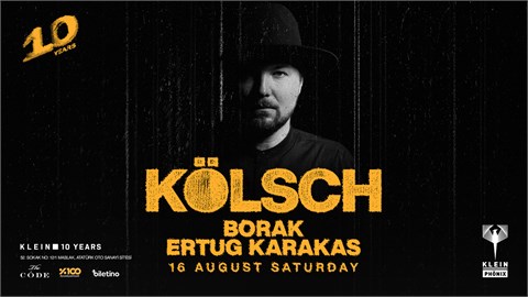 Kölsch + Borak + Ertug Karakas | Klein Phönix