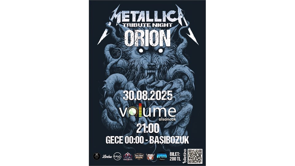ORION / METALLICA TRIBUTE NIGHT / VOLUME ALSANCAK
