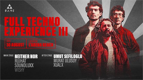 FULL TECHNO EXPERIENCE 3 