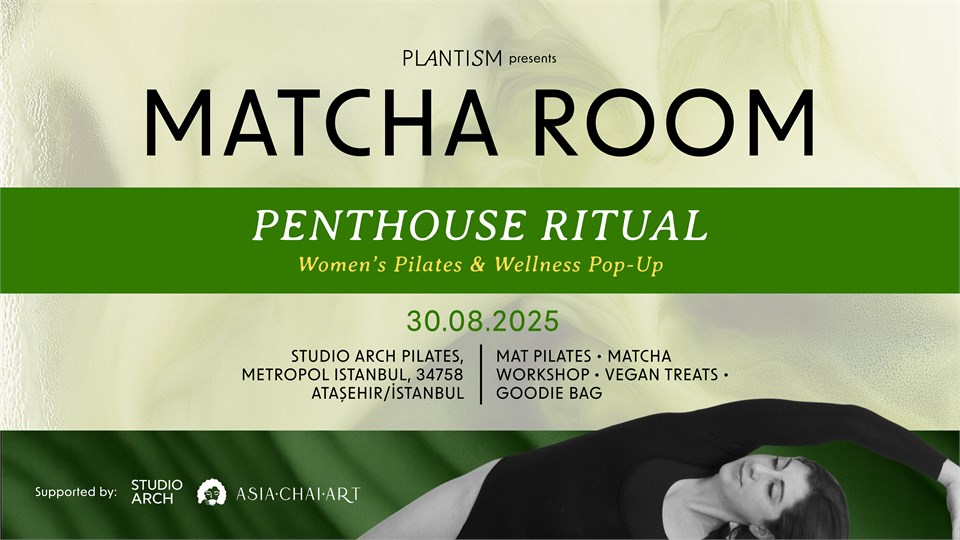 Matcha Room Penthouse Rituals – Women’s Pilates Wellness Pop-Up