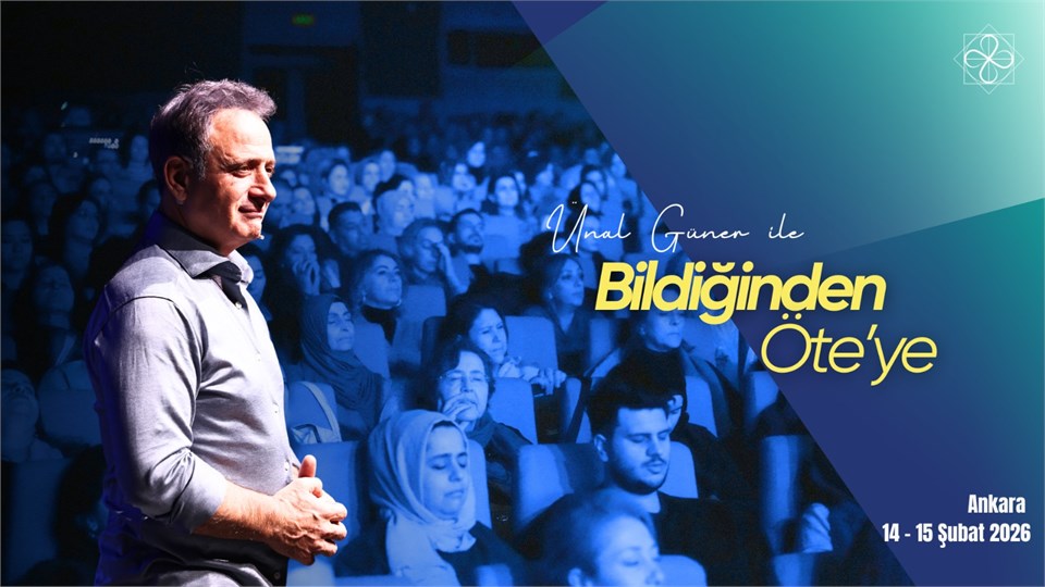 Ünal Güner ile Bildiğinden Öte’ye "Geçmişini Onurlandır" Ankara Kampı