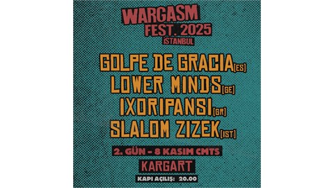 Wargasm Fest 2025 # 2. Gün / DAY TWO
