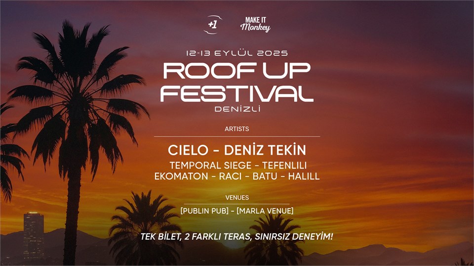 Roof Up Festival Denizli 