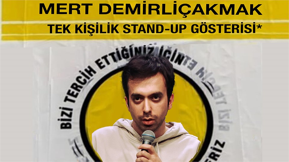 Mert Demirliçakmak - Tek Kişilik Stand-Up Gösterisi