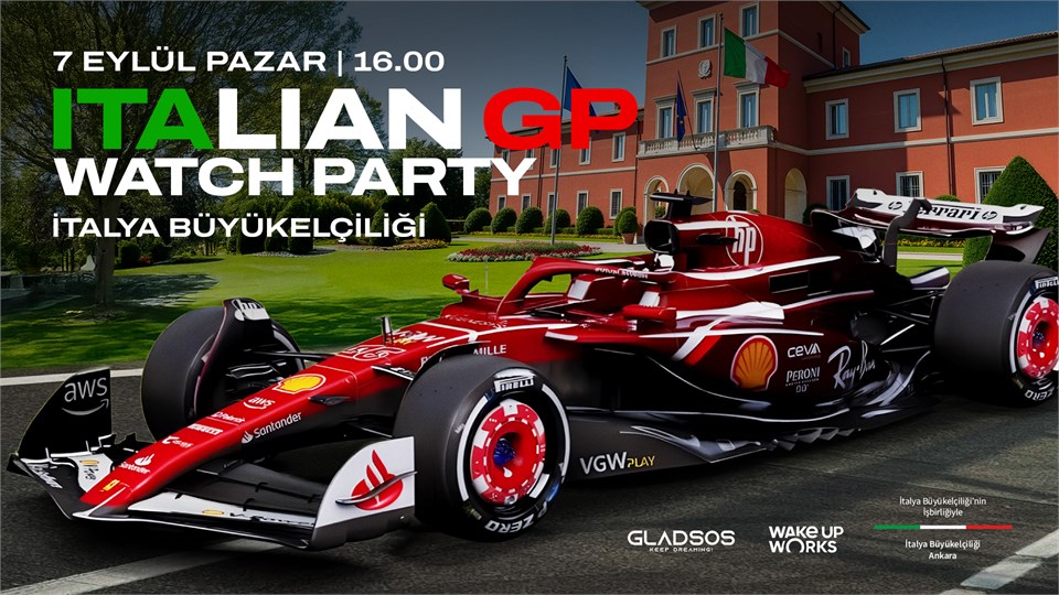 Italian Gp F1 Watch Party @Italya Büyükelçiliği
