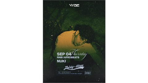 Nuki X Thirty Three Club