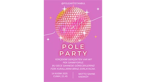 VERTİGO POLE PARTY