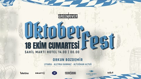 GREEN RIVER | OKTOBERFEST  | MERSIN