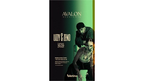 LIL LIZZY & ZENO AVALON KADIKÖY SAHNESİ