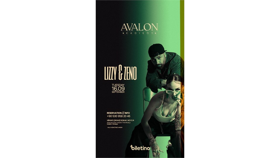LIL LIZZY & ZENO AVALON KADIKÖY SAHNESİ