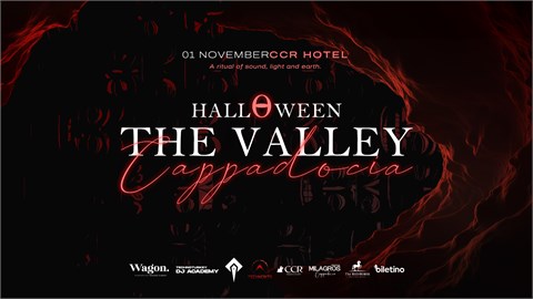THE VALLEY: HALLOWEEN KAPADOKYA