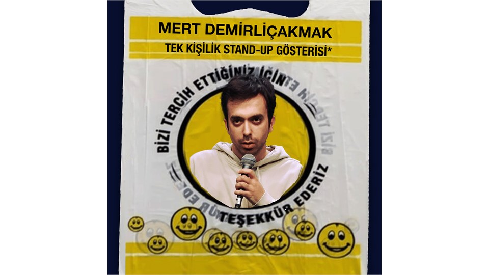Mert Demirliçakmak - Tek Kişilik Stand-Up Gösterisi