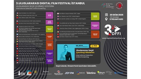 3.Uluslararası Digital Film Festival İstanbul - Ücretsiz Çevrimiçi Gösterim
