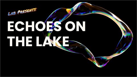 Echoes on the Lake