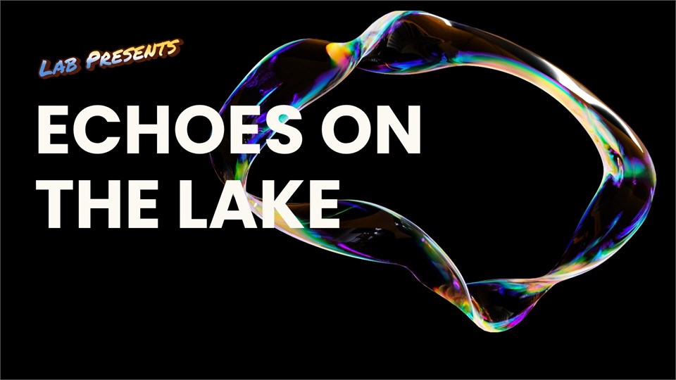 Echoes on the Lake