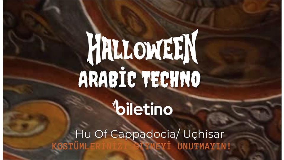 Arabic Techno ; Halloween Cappadocia