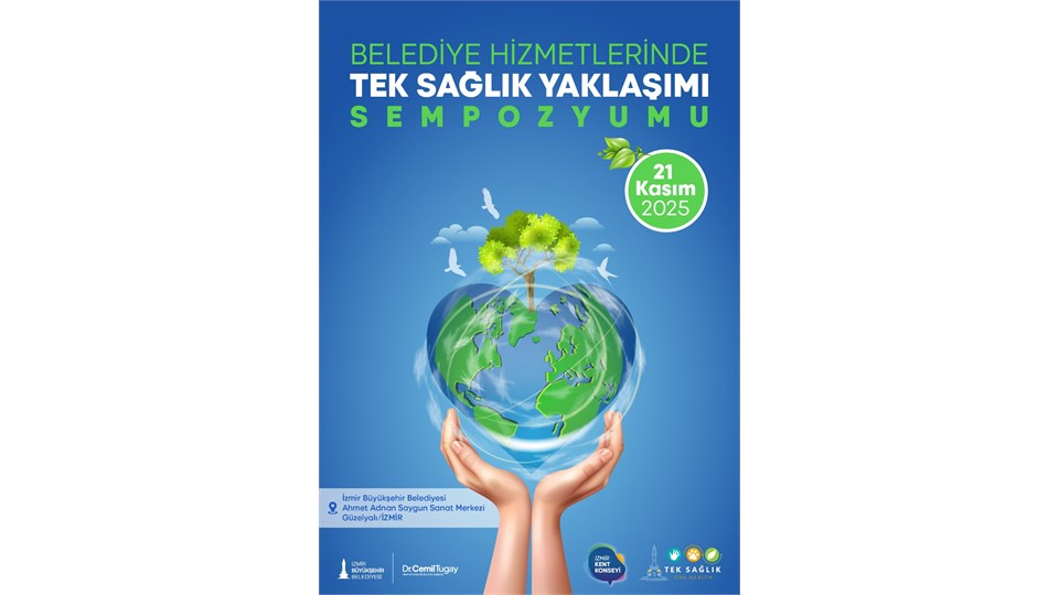 Belediye Hizmetlerinde Tek Sağlık Yaklaşımı Sempozyumu