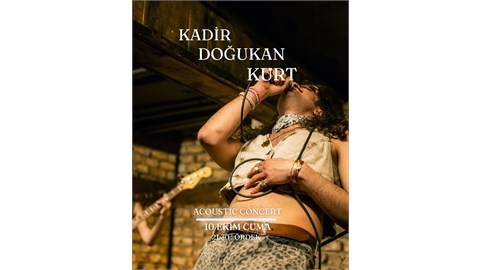 Kadir Doğukan Kurt Akustik Konser