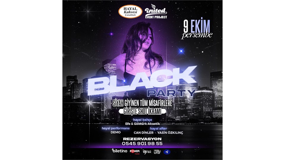 BLACK PARTY / HAYAL KAHVESİ ÇANAKKALE 