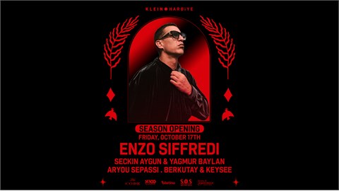  Season Opening: Enzo Siffredi | Klein Harbiye 