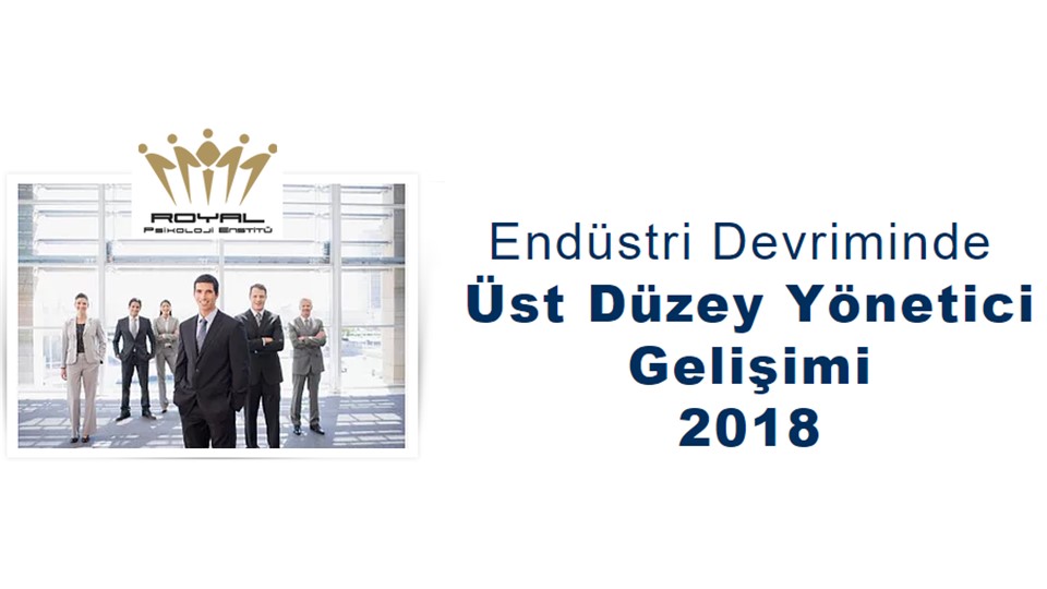 5 Faktör Kişilik Testi ile Üst Düzey Yönetim Becerileri