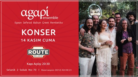 Agapi Ensemble - Ankara (Route) Konseri