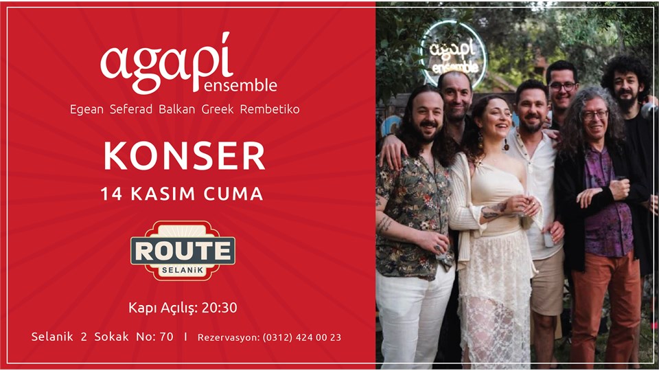 Agapi Ensemble - Ankara (Route) Konseri