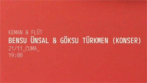 Bensu Ünsal & Göksu Türkmen