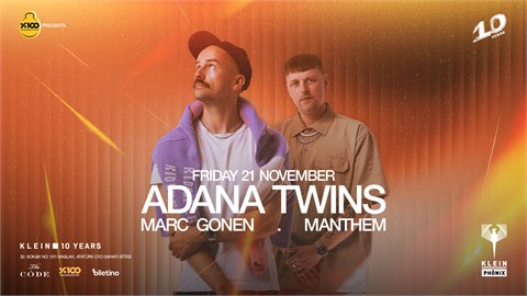 %100 Müzik presents: Adana Twins + Marc Gonen + Manthem | Klein Phönix