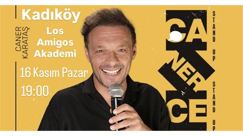 16 Kasım Kadıköy Canerce Stand up