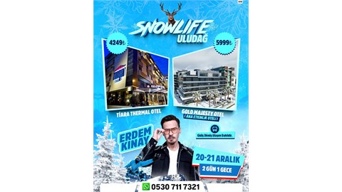  SNOWLİFE ULUDAĞ FESTİVALİ
