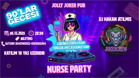Nurse Party 90’lar gecesi  