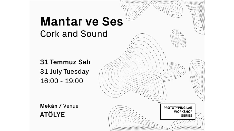 Mantar ve Ses Workshop'u // Cork and Sound Workshop by Eli Bensusan