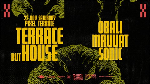 Terrace But Bounce @terrace