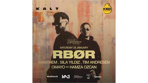 Sueños de Esperanza presents: RBØR at KALT İzmir