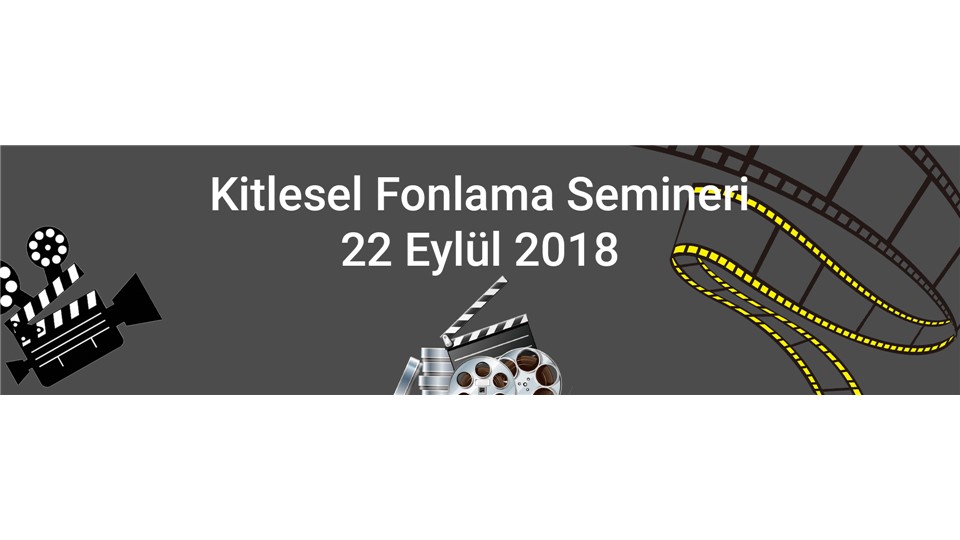 Kitlesel Fonlama Semineri