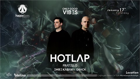 Happy Live's Presents ''HOTLAP'' ONLY GOOD VIBES