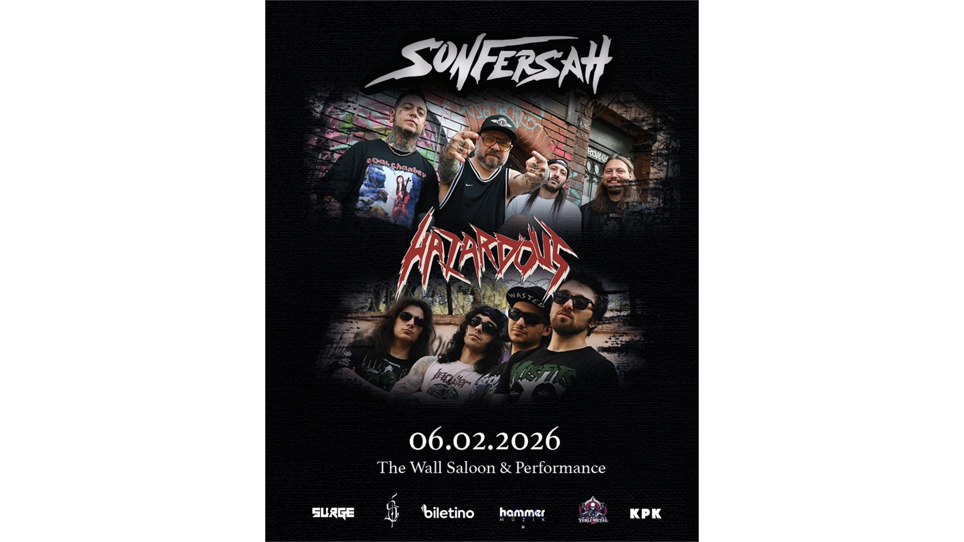 Son Fersah & Hazardous | 06 Şubat 2026 | The Wall Saloon | Biletino