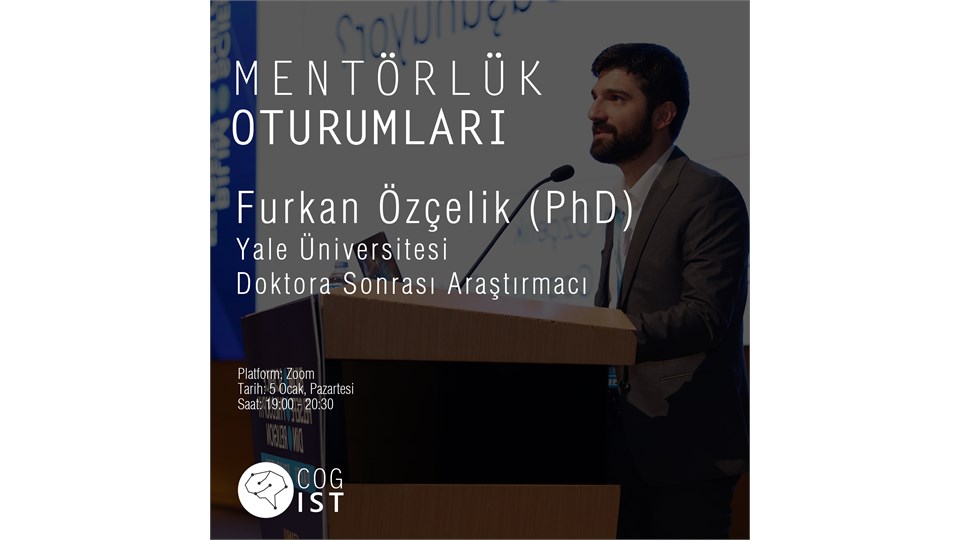 Furkan Özçelik ile Mentörlük Oturumu